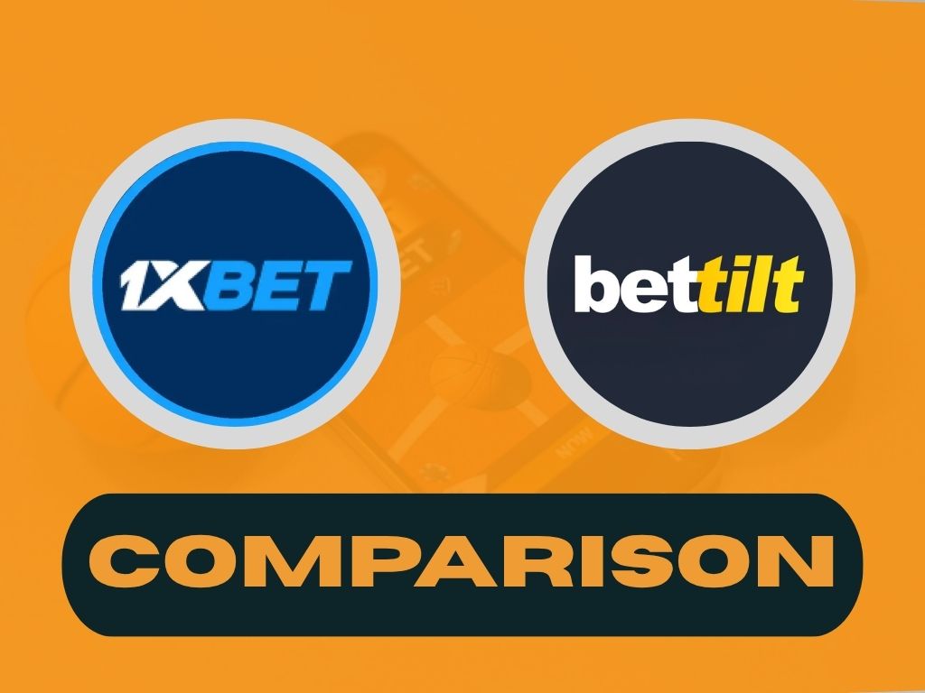 1xBet vs Bettilt