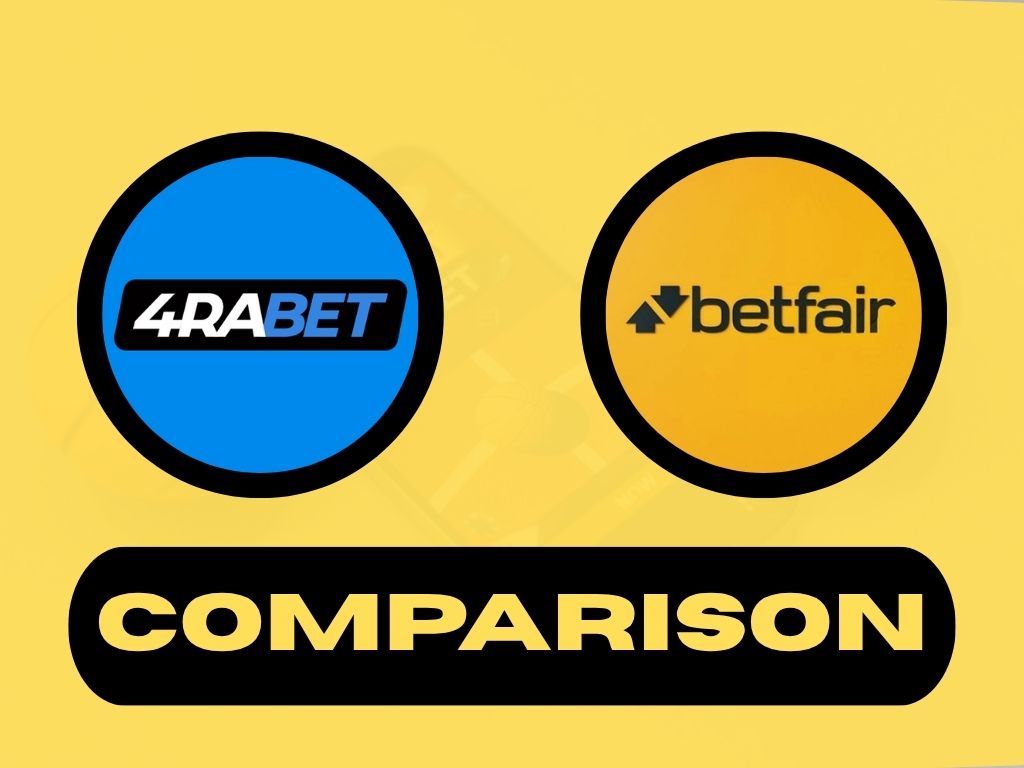 4rabet vs Betfair